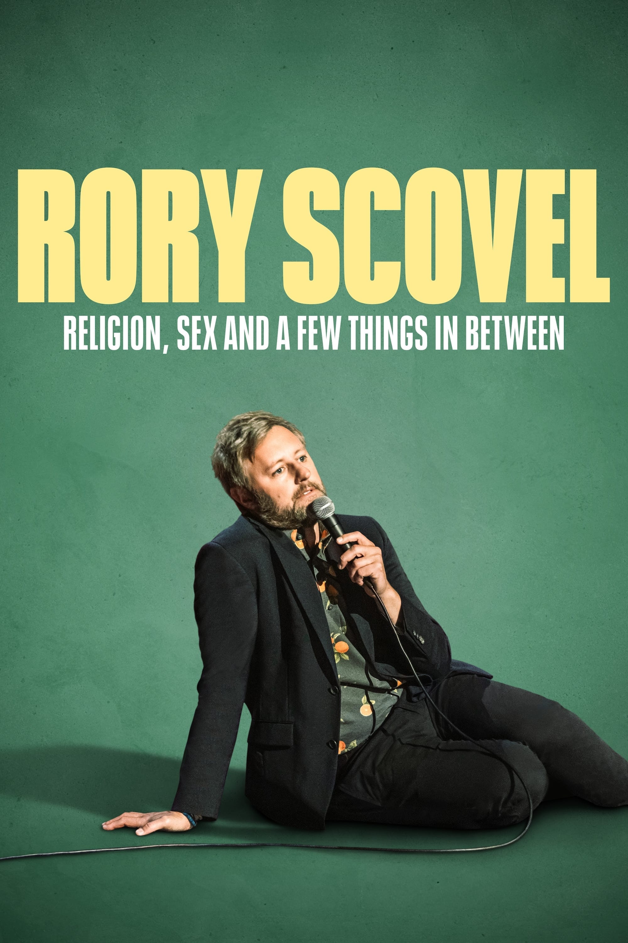 Постер Rory Scovel: Religion, Sex and a Few Things In Between